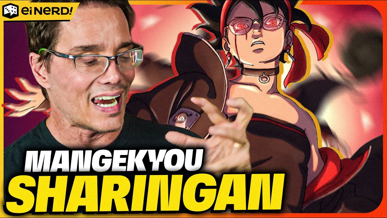 O MANGEKYOU MAIS FORTE? O PODER DO SHARINGAN DA SARADA EXPLICADO!