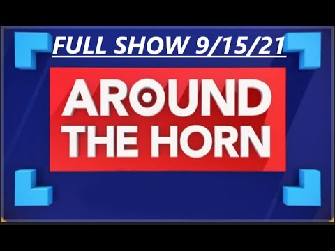 AROUND THE HORN  FULL 9/15/21 Reaction to Week 2 Packers vs Lion; Titans vs Seahawks   Who will win