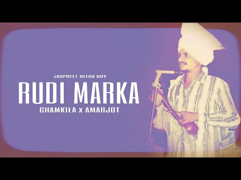 RUDI MARKA - chamkila & amarjot kaur | remix | new punjabi song 2025