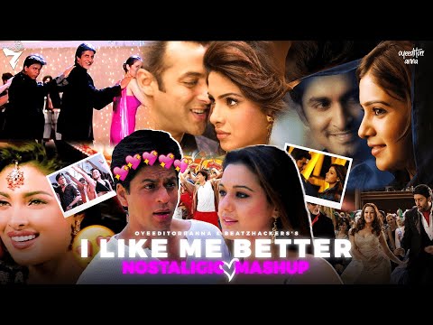 I Like Me Better (Nostalgic Version) - OyeEditorrAnna & @Beatzhacker Mashup