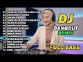 DJ REMIX DANGDUT LAWAS FULL BASS DJ JANGAN TUNGGU LAMA LAMA DJ KEGAGALAN CINTA