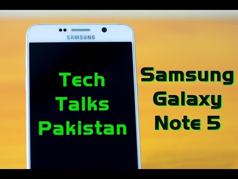 Samsung Galaxy Note 5 still worth buying in 2017 ? Tech Talks Pakistan