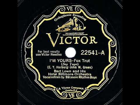 1930 HITS ARCHIVE: I’m Yours - Bert Lown (Biltmore Rhythm Boys, vocal)