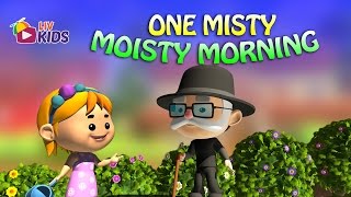 One Misty Moisty Morning with Lyrics | LIV Kids Nursery Rhymes and Songs | HD