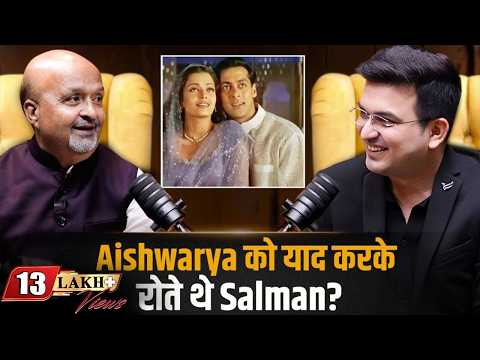 Salman Couldn't Hold Back Tears for Aishwarya! | Sameer Anjaan | Shubhankar Mishra