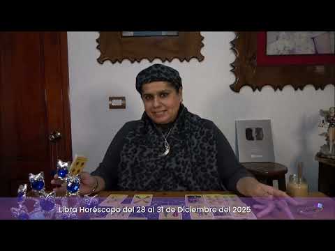 Libra Horóscopo del 28 al 31 de Diciembre del 2025