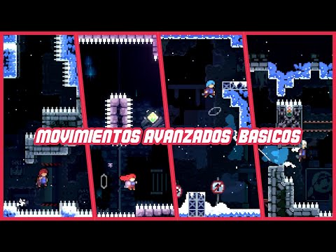 Celeste tutorial of basic advanced movements.