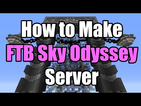 How To Make FTB Sky Odyssey Server
