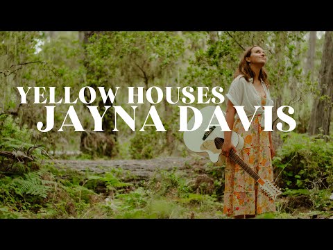 Yellow Houses - Jayna Davis
