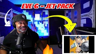 Eve 6 - Jet Pack - Producer Reaction