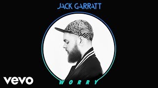 Jack Garratt - Worry (Official Audio)