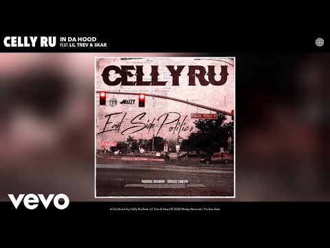 Celly Ru - In Da Hood (Audio) ft. Lil Trev, Skar