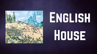 FLEET FOXES - English House (Lyrics)