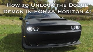 HOW TO UNLOCK THE DODGE DEMON IN FORZA HORIZON 4