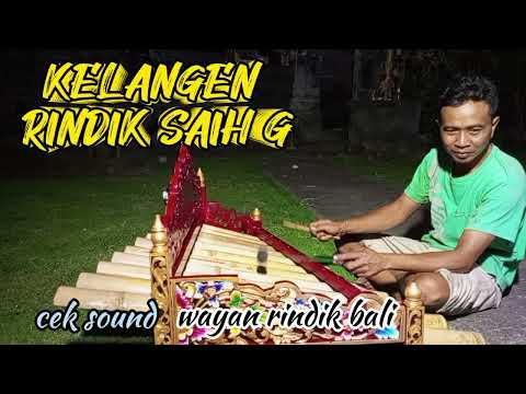 Rindik Terbaru||Rindik Penyejuk Hati||Harmony Suling||Cek Sound| Kelangen|@Wayan Rindik Bali