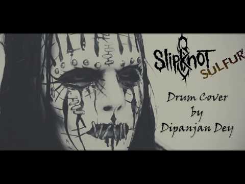 Slipknot | Sulfur | Drum cover