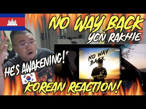 Korean Hiphop Junkie react to YCN RAKHIE - មិនបកក្រោយ (NO WAY BACK) ft. TENDO (ENG SUB)