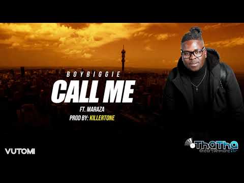 BOYBIGGIE  -  Call Me  ft MARAZA (Official Audio)