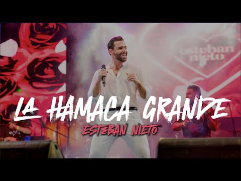 LA HAMACA GRANDE - ESTEBAN NIETO (En Vivo Córdoba, Bolívar)