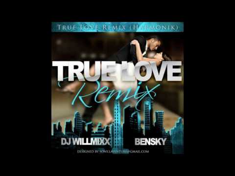 DJ WillMixx - Bensky - True Love Remix [Harmonik]