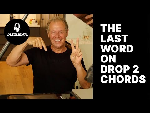 Drop 2 Chord Voicings for Jazz Piano