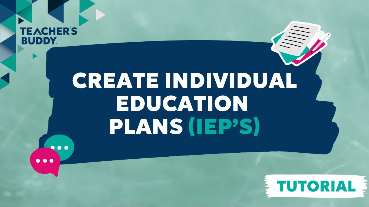 Create Individual Learning Plans - IEPs
