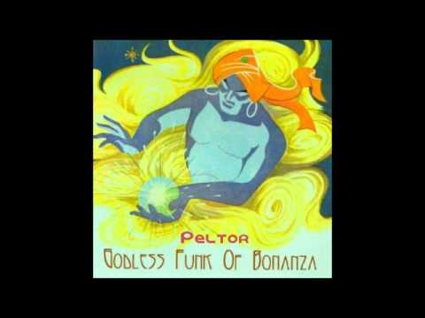 Godless Funk Of Bonanza - Peltor