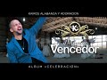 Más que Vencedor | Celebración | Kairos Alabanza y Adoración