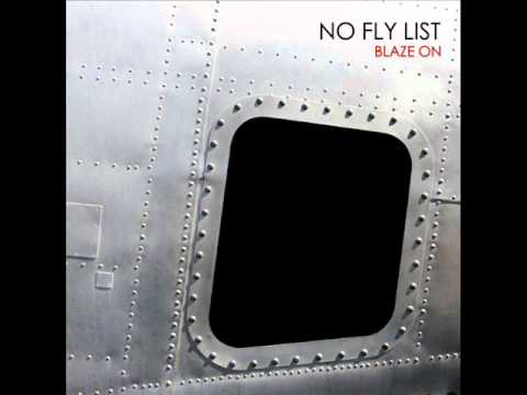No Fly List - Upstate