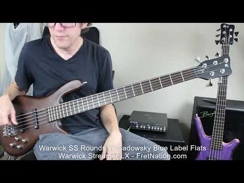 Warwick Streamer LX Stainless Rounds vs Flats