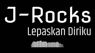 Download lagu J Rocks - Lepaskan Diriku #GuitarBackingTrack With Vocal mp3