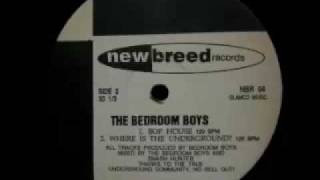 The Bedroom Boys - Where Is The Underground?