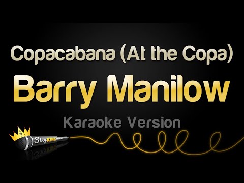 Barry Manilow - Copacabana (At the Copa) (Karaoke Version)