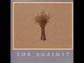 For Against - Echelons - 1987
