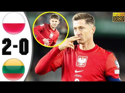 Poland vs Lithuania 2-0 Highlights & All Goals 🔥 World Cup Qualifiers 2025 🔥 Lewandowski Goal