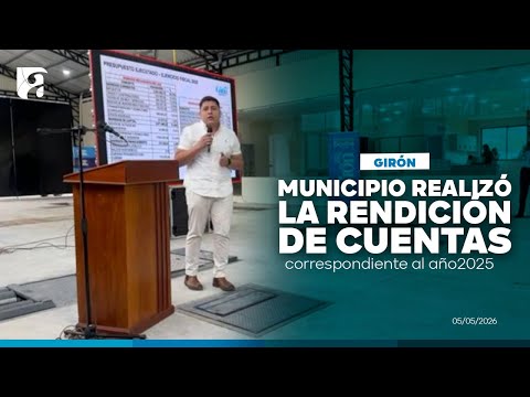 Municipio de Girón realizó la rendición de cuentas correspondiente al año 2025