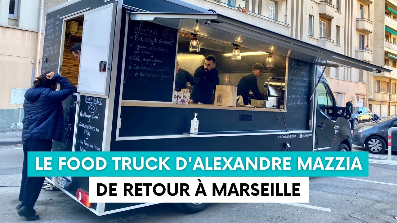 Le food truck d'Alexandre Mazzia est de retour à Marseille