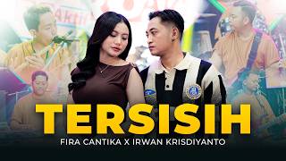 Download lagu TERSISIH - Fira Cantika X Irwan Krisdiyanto mp3 Download lagu TERSISIH - Fira Cantika X Irwan Krisdiyanto mp3