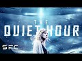 The Quiet Hour | Full Sci-Fi Alien Invasion Movie