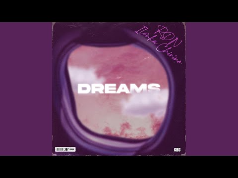 Dreams (feat. Ilonka Chirino)