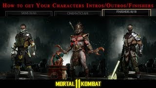How to get character Intros/Outros/Finishers - Mortal Kombat 11