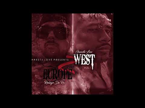 Ganxsta Love x Redsign Da Ru - "14. Thiz Iz a Stand feat. Phroot Loop" (EUROPE 2 THA WEST VOL.1.)