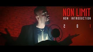 Video Non Limit  - Non Introduction/Project 201 (Official promo video)