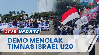 Aksi Gabungan Tolak Kedatangan Timnas Israel U20 ke Indonesia, Masih Jajah Palestina dengan Keji