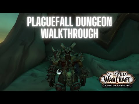 Plaguefall Dungeon Walkthrough | World of Warcraft Shadowlands