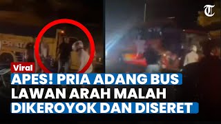 Viral Pria Adang Bus Lawan Arah di Lamongan tapi Berujung Apes! Diamuk Massa hingga Motor Diseret