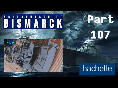 Hachette Schlachtschiff Bismarck (Metall) Part 107 - Der achtere Signalstand!