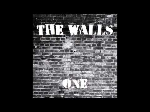 The Walls - One