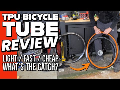 TPU Bicycle Tubes: Light, Fast, Cheap.... What's the Catch?