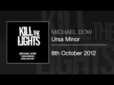 Michael Dow - Ursa Minor